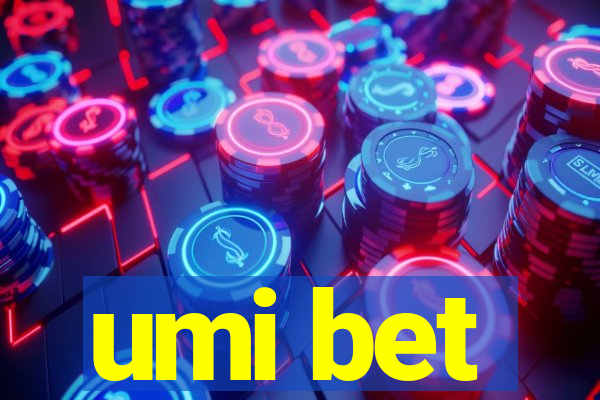 umi bet